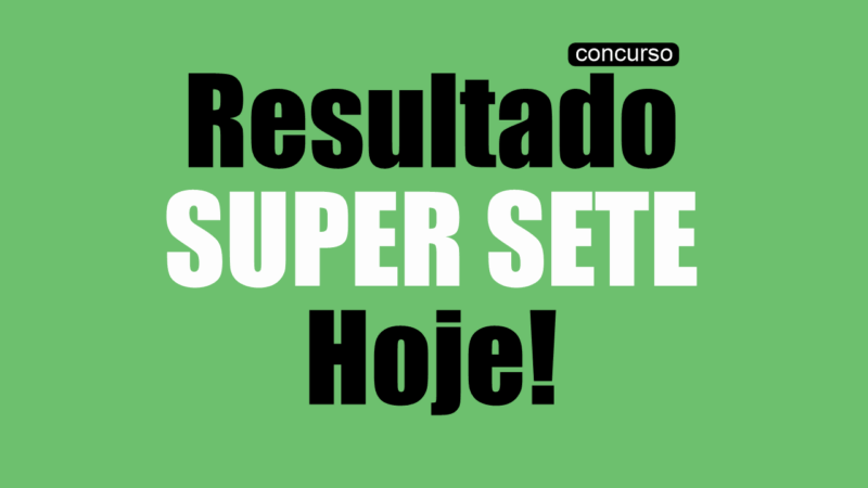 Resultado da Super Sete - 783 | Sete da Sorte: Concurso 783 do Super Sete tem resultado revelado!