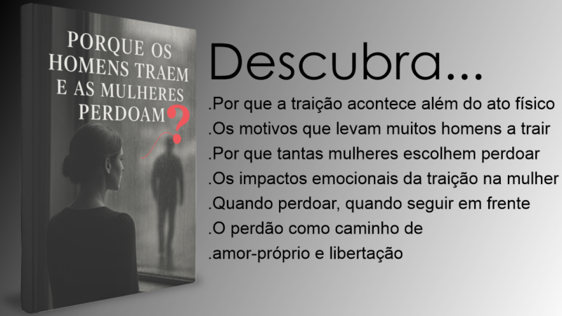 Quem perdoa mais fácil uma traição?