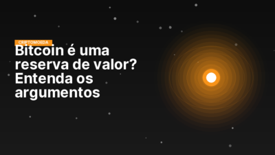 Bitcoin é uma reserva de valor? Entenda os argumentos