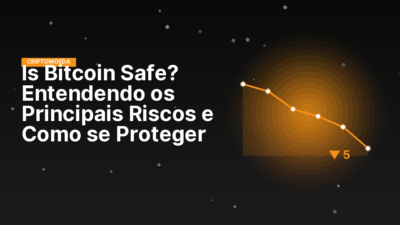 Is Bitcoin Safe? Entendendo os Principais Riscos e Como se Proteger